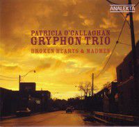 Gryphon Trio-Broken Hearts & Madmen